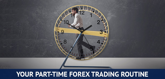 uw parttime forex trading routine