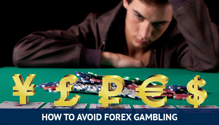 hvordan du kan unngå forex gambling